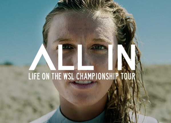 All In: Life of the WSL Championship Tour