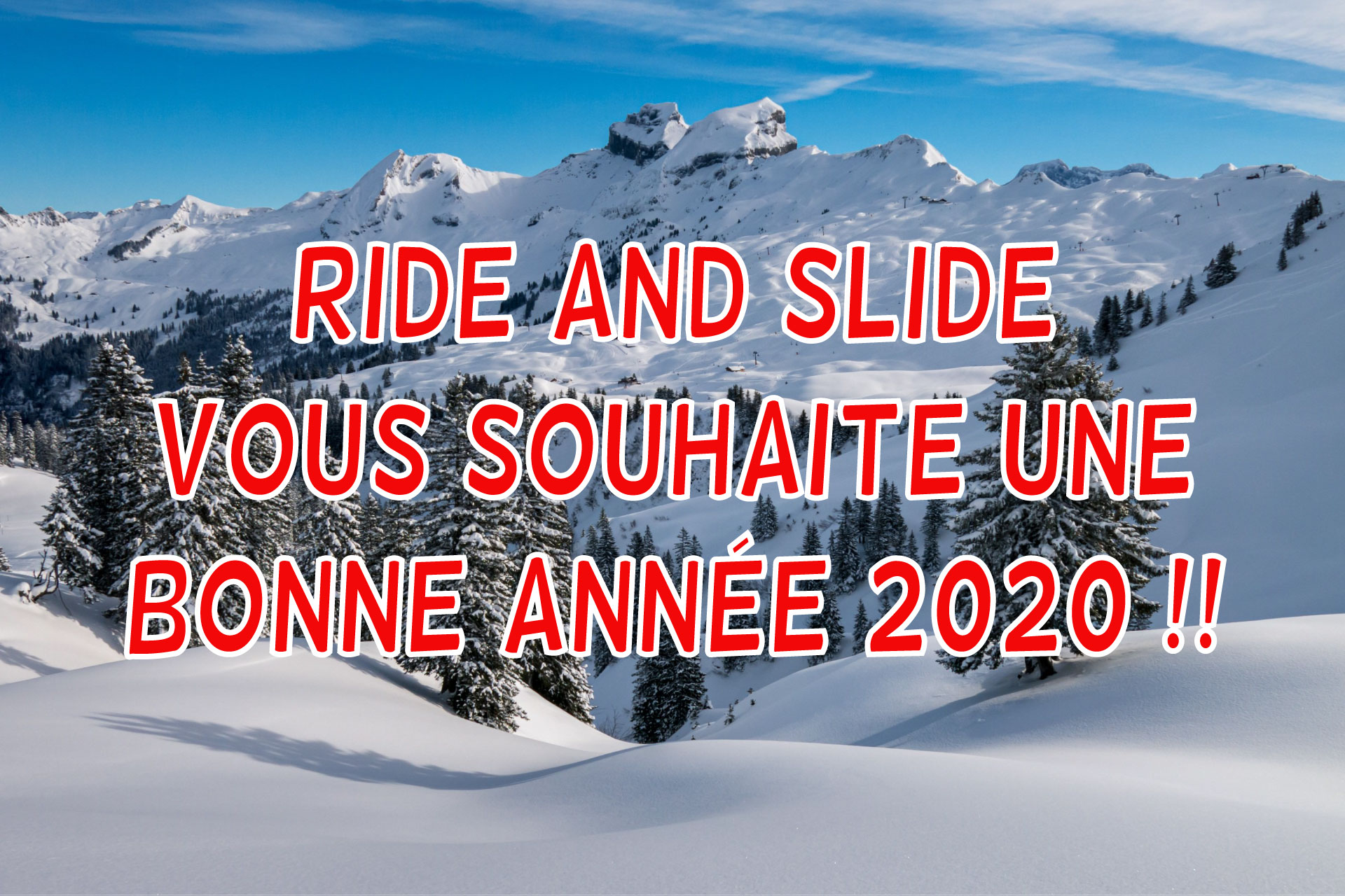 Best of Ride And Slide bonne année 2020