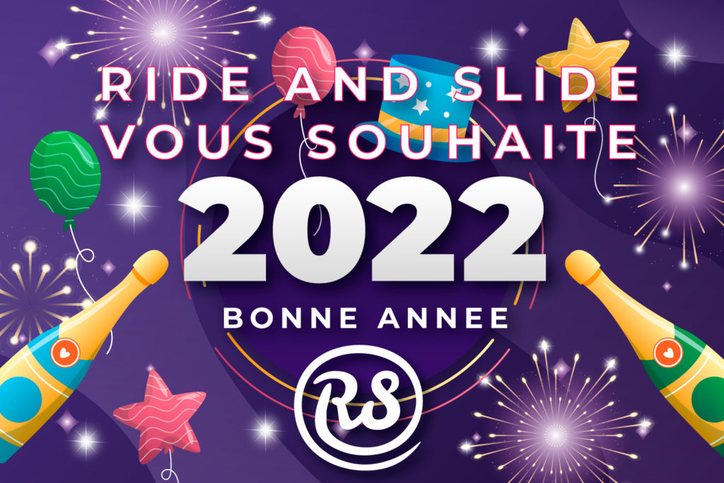 ride and slide vous souhaite une bonne année 2022 happy new year